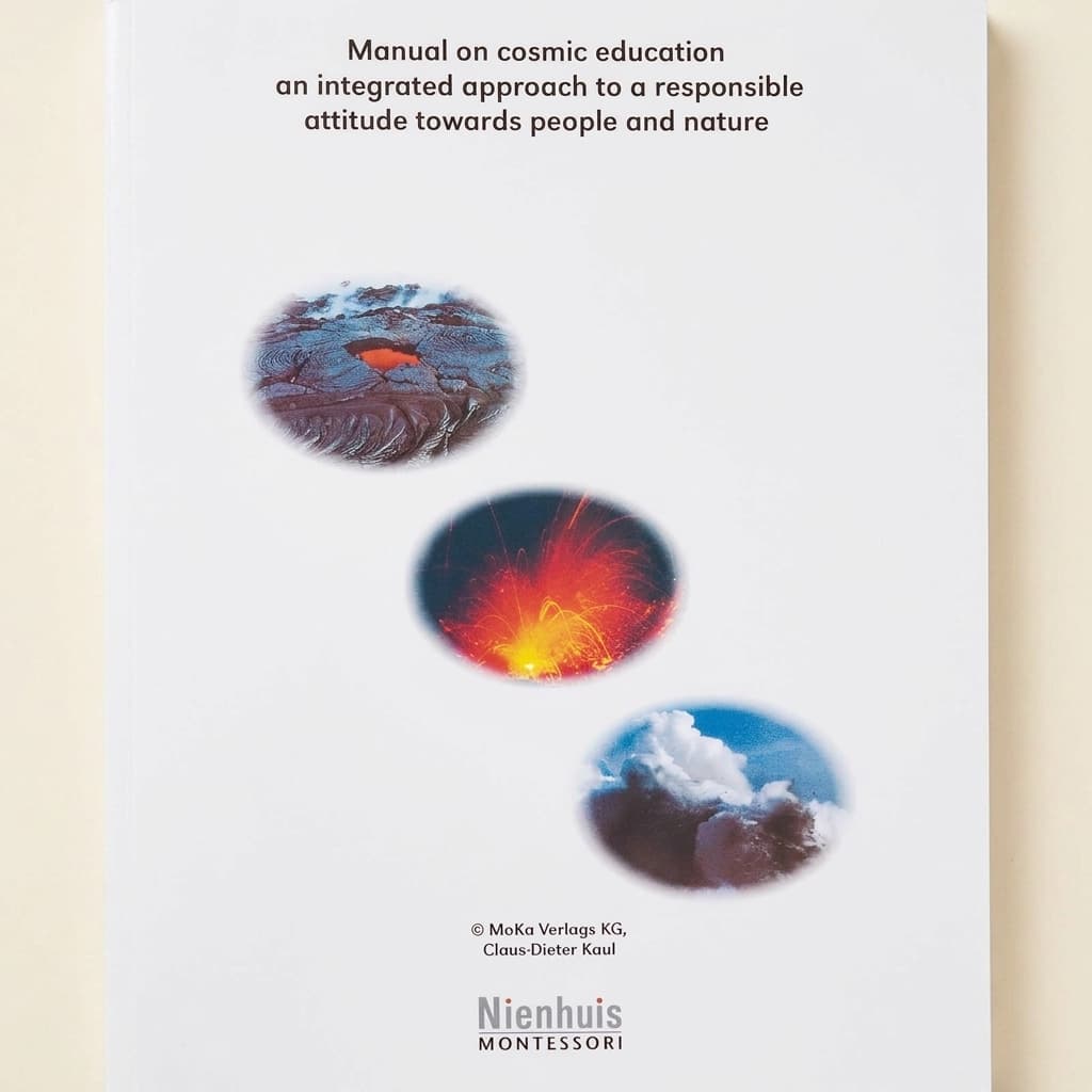 Handbuch zur Kosmischen Erziehung: Ein integrierter Ansatz zu einer verantwortungsvollen Haltung gegenüber unserem Planeten - Montessori Material | Faborino