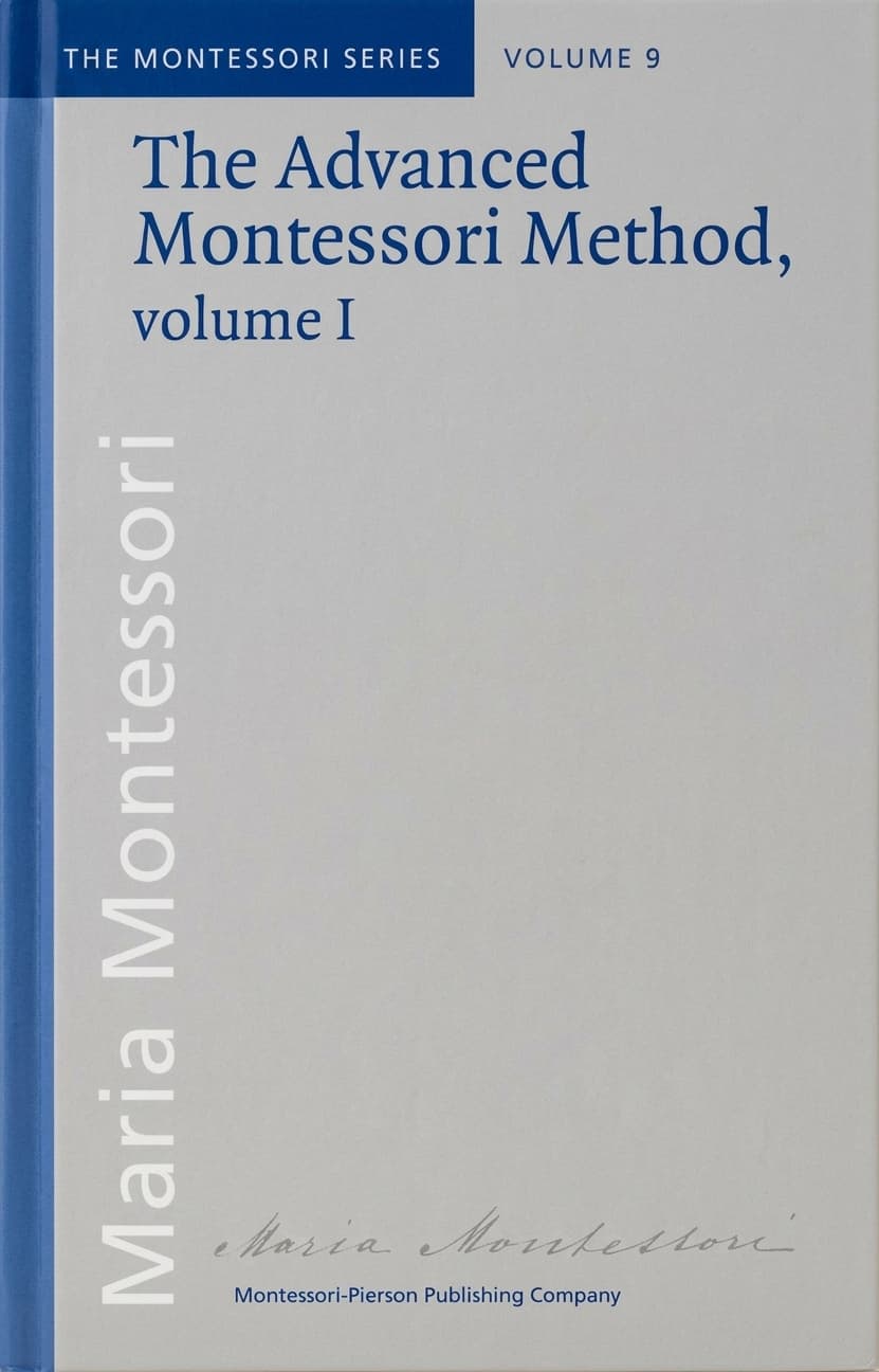 Die fortgeschrittene Montessori-Methode: Band 1 - Montessori Material | Faborino