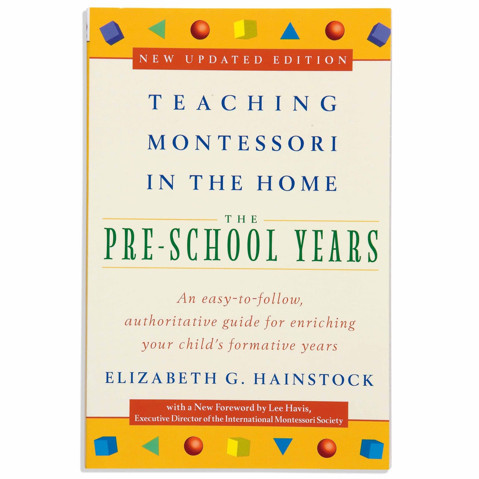 Teaching Montessori In The Home: The Pre-School Years — View 1