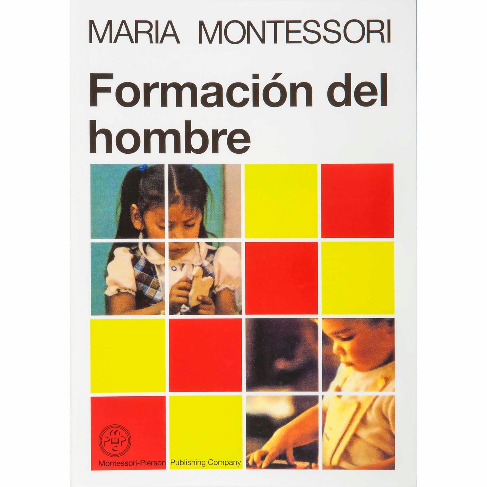 Die Bildung des Menschen — Spanische Ausgabe — Ansicht 1