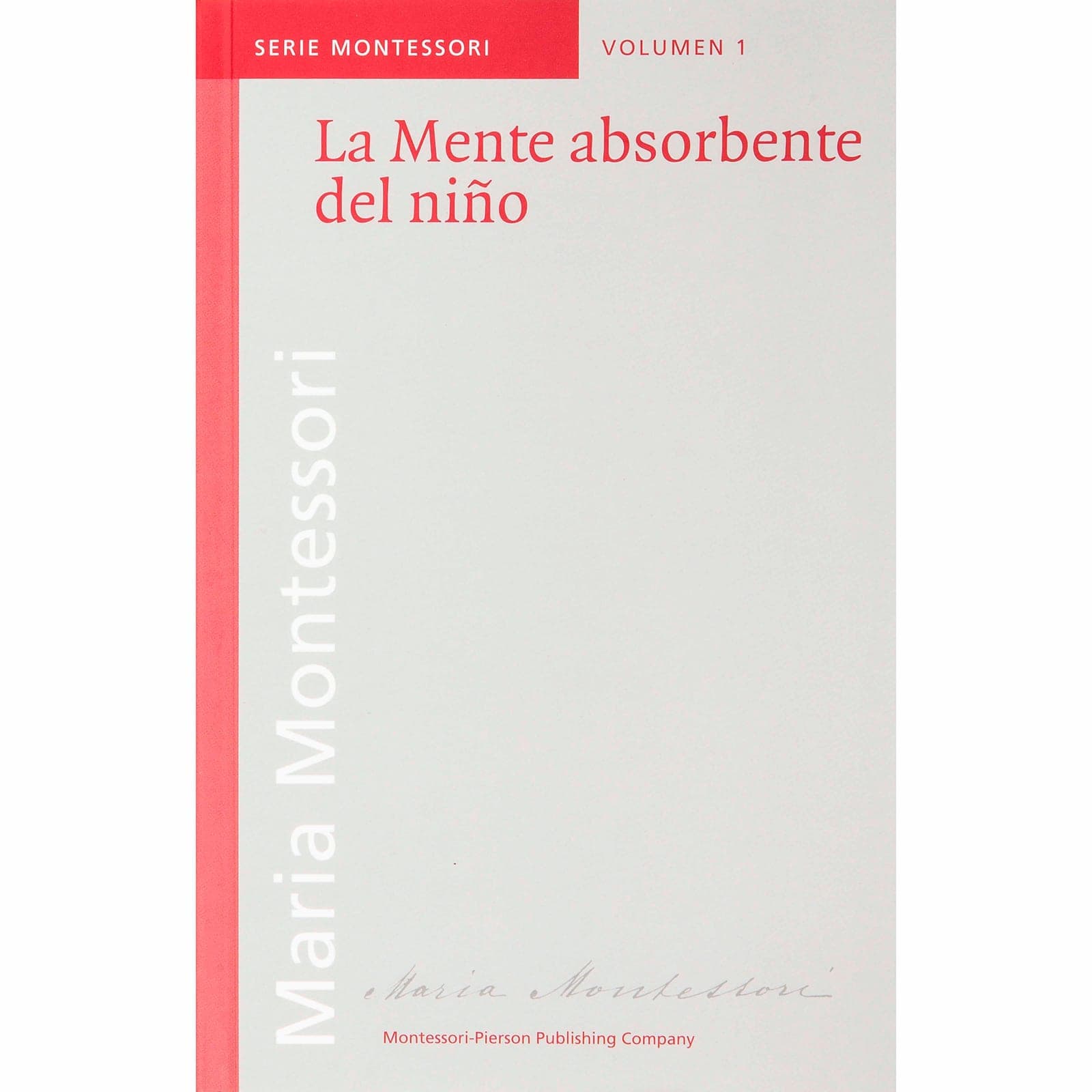 The Absorbent Mind — Spanish Edition — View 1