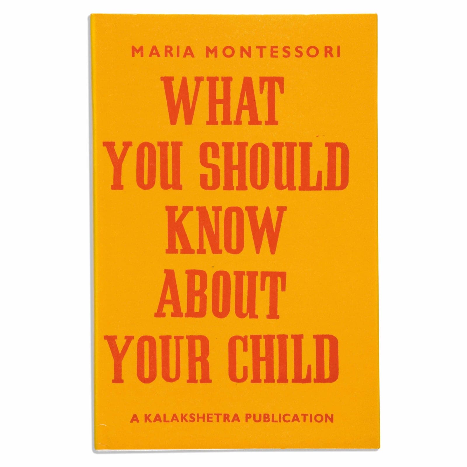 What You Should Know About Your Child - Kalakshetra — Montessori Material | Faborino