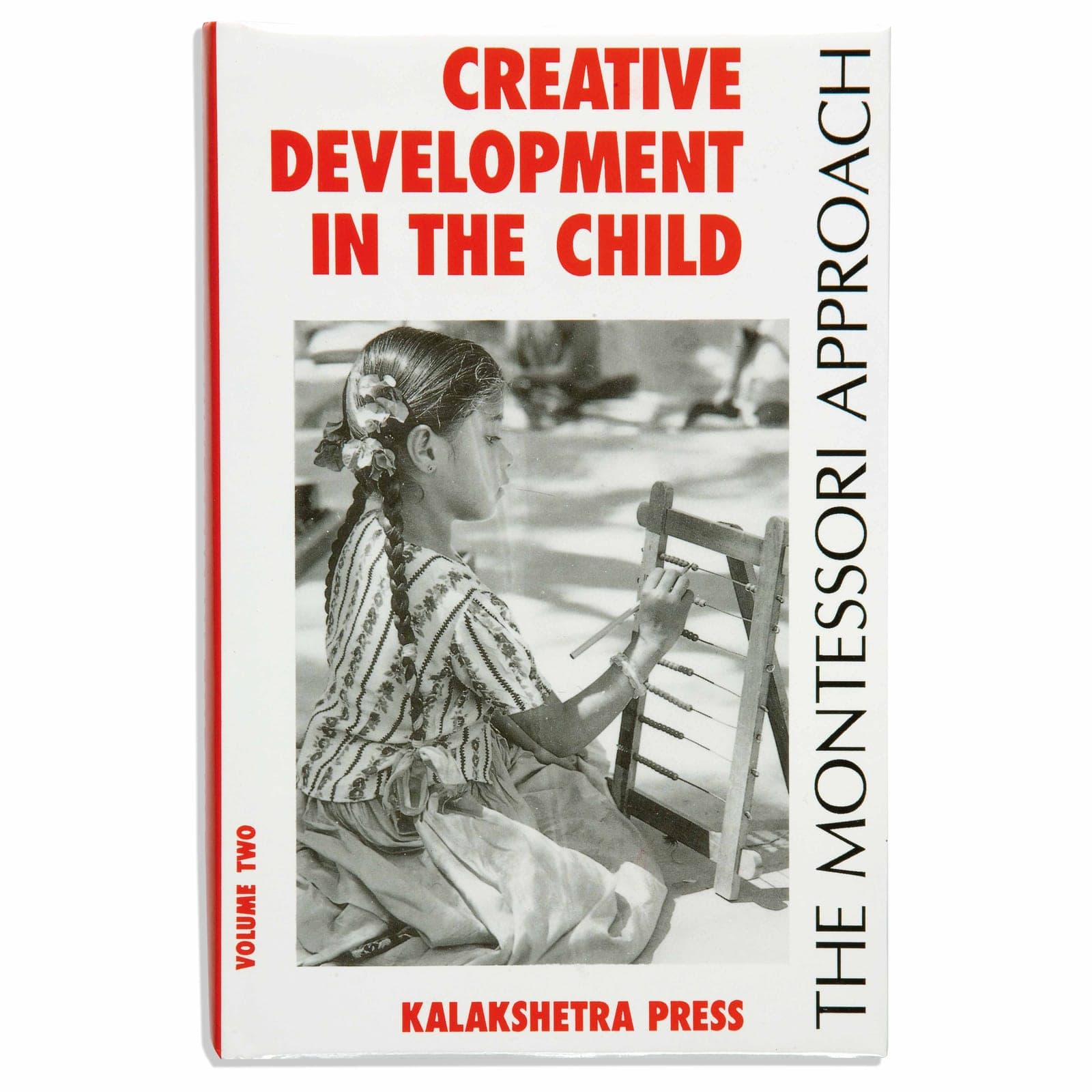 Creative Development In The Child: Volume 2 - Kalakshetra — Montessori Material | Faborino