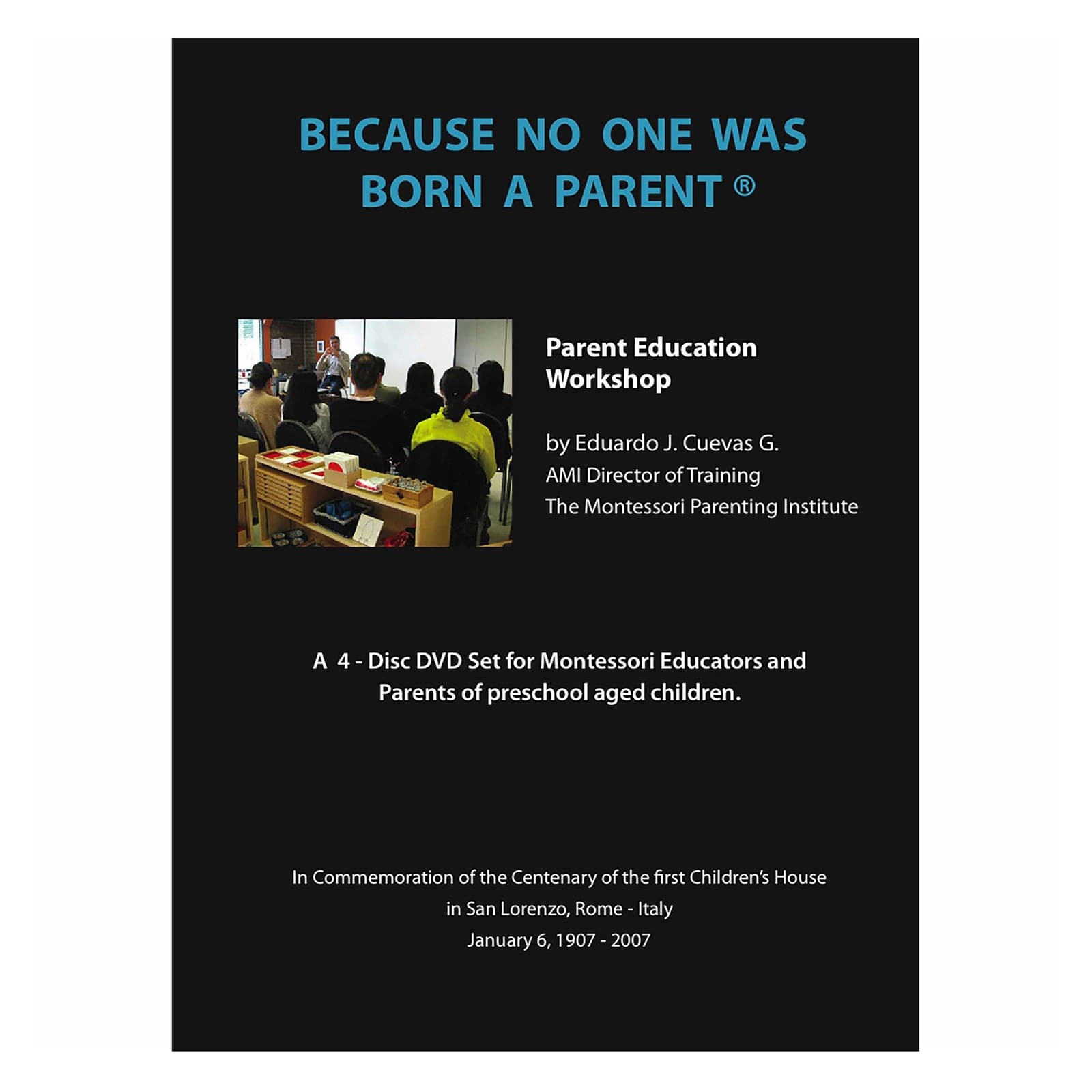 DVD: Because No One Was Born A Parent... — Montessori Material | Faborino